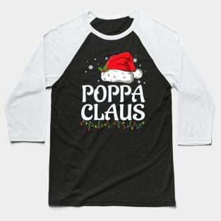 Poppa Claus Christmas Family Group Matching Pjs Xmas Light Baseball T-Shirt